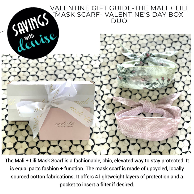 Savings with Denise, Valentine Gift Guide- The Mali + Lili Mask Mask Scarf Box Duo