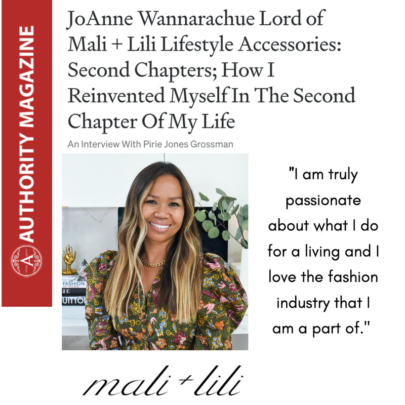 JoAnne Wannarachue Lord of Mali + Lili Lifestyle Accessories, Authority Magazine